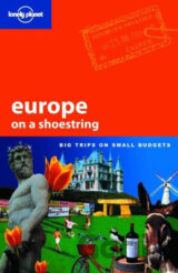 Europe on a Shoestring: Big Trips on Small Budgets