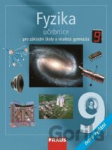 Fyzika 9 pro ZŠ a víceletá gymnázia - učebnice