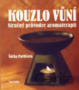 Kouzlo vůní