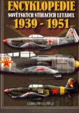 Encyklopedie sovětských stíhacích letadel (1939 - 1951)