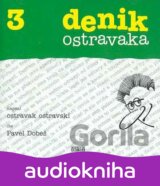 Denik ostravaka 3 - CD (Ostravak Ostravski)