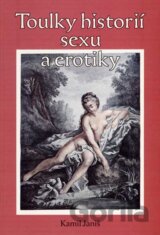 Toulky historií sexu a erotiky