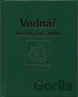 Vodnář na celý rok 2008