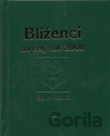 Blíženci na celý rok 2008