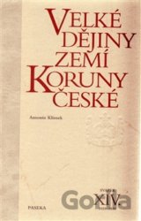 Velké dějiny zemí Koruny české XIV.