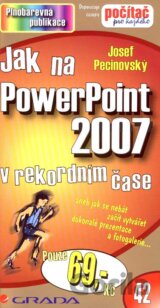 Jak na PowerPoint 2007 v rekordním čase