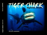 Tiger Shark - hyena moří