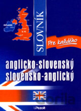 Anglicko-slovenský a slovensko-anglický slovník pre každého