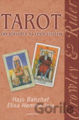 Tarot - váš průvodce na cestě životem