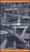 Za trest a za odměnu