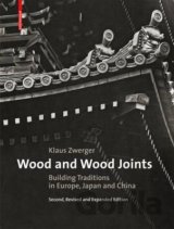 Wood and Wood Joints: Building Traditions of...