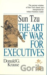 Sun Tzu: The Art of War for Executives