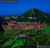 Slovensko medzi nebom a zemou