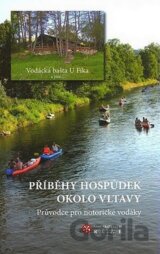 Příběhy hospůdek okolo Vltavy