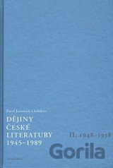 Dějiny české literatury 1945 - 1989 II.