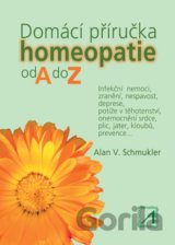 Domácí příručka homeopatie od A do Z
