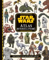 Star Wars: Atlas bytostí a tvorů