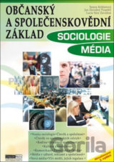 Občanský a společenskovědní základ - SOCIOLOGIE - MÉDIA