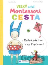 Veľký zošit Montessori: Cesta
