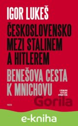 Československo mezi Stalinem a Hitlerem
