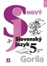 Nový Slovenský jazyk 5. ročník ZŠ (1. časť)