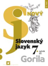 Nový Slovenský jazyk 7. ročník ZŠ - 2. časť (pracovná učebnica)