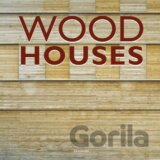 Wood Houses