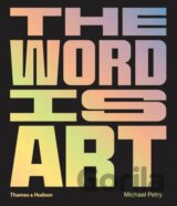 The Word is Art