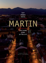 Martin - živý príbeh mesta