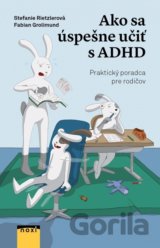 Ako sa úspešne učiť s ADHD