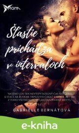 Šťastie prichádza v intervaloch