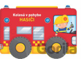 Kolesá v pohybe: Hasiči