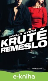 Kruté remeslo