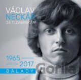 Václav Neckář: Já ti zabrnkám (balady)