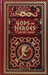 Gods and Heroes of Ancient Greece (Leather edition)