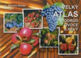 Velký atlas odrůd ovoce a révy