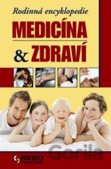 Rodinná encyklopedie - Medicína & zdraví