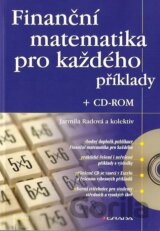 Finanční matematika pro každého + CD-ROM