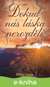 Dokud nás láska nerozdělí