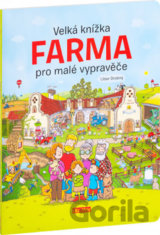 Velká knížka - FARMA pro malé vypravěče