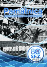 Pamätnica Slovenského futbalového sväzu 80 rokov