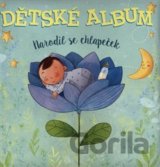 Dětské album: Narodil se chlapeček