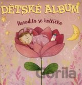 Dětské album: Narodila se holčička