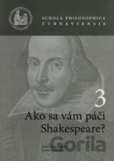 Ako sa vám páči Shakespeare?