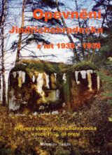 Opevnění Jindřichohradecka z let 1936 - 1938