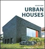 House Now: Urban Houses