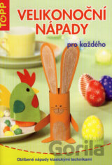 Velikonoční nápady pro každého