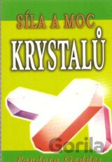 Síla a moc krystalů