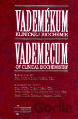 Vademékum klinickej biochémie/Vademecum of Clinical Biochemistry