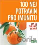 100 nej potravin pro imunitu